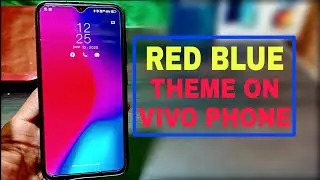 Red blue style new theme apply on all vivo mobile