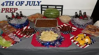 4th Of July Food Prep | HAPPY 4TH OF JULY