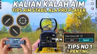 PENYEBAB RECOIL TIDAK STABIL | TIPS AGAR AIM STABIL SEPERTI PRO PLAYER PUBG MOBILE