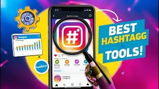top tools to find the best instagram hashtags for your posts