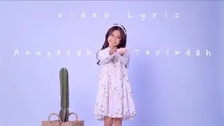 Quinn Salman - Anugerah Terindah ( Official Video Lirik )