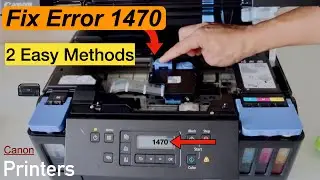 Canon Printer Error 1470 - Fix With 2 Easy Methods ( Canon Pixma G Series Printer) G6020.