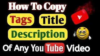 How to Copy Tag Description & Title of Any YouTube Video #aitech