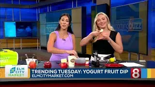 Trending Tuesday with Elm City Market:  How to Make Yogurt Fruit Dip