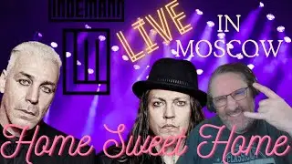 LINDEMANN   Home Sweet Home Live in Moscow Reaction