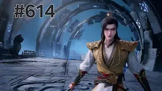 Martial Master Episode 614 Explanation || Martial Master Multiple Subtitles English, Indonesia Hindi