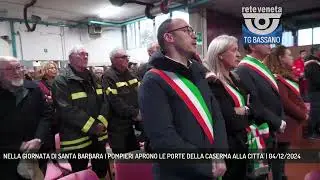 NELLA GIORNATA DI SANTA BARBARA I POMPIERI APRONO LE PORTE DELLA CASERMA ALLA CITTA' | 04/12/2024