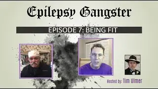 The Epilepsy Gangster || Episode 7-- Being Fit