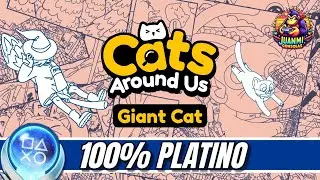 Cats Around Us: Giant Cat // Gu&iacute;a Platino // Walkthrough // 100% Trofeos Logros // Hidden Object