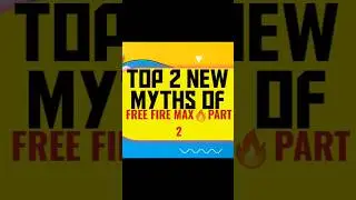 Top 2 New Myths Of Free Fire Max🔥PART 2