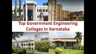 Top 10 Government Engineering Colleges In Karnataka | For More Details Refer Description