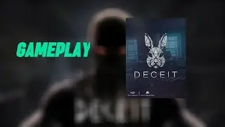 Deceit  Steam Gameplay | Ninya Tonaya