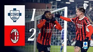 Theo levels it, Le&atilde;o wins it at the Sinigaglia | Como 1-2 AC Milan | Highlights Serie A
