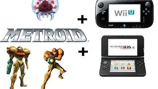 Metroid для 3DS/Wii U! Metroid 3D и 2D!