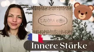 Innere Stärke und wohlige Atmosphäre- die l'Arômabox vom November I Unboxing mit meinem Mann aka Bär