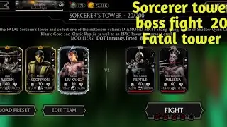Sorcerers tower battle 20 boss fight fatal. Mk mobile