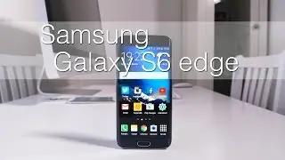 Arvostelussa Samsung Galaxy S6 edge