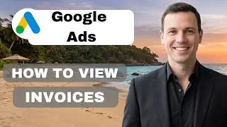 How to View Invoices in Google Ads  (full guide 2026)