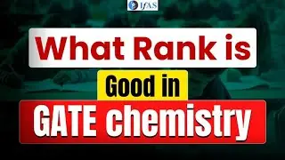 What Rank is Good In GATE Chemistry? | GATE Chemistry 2025