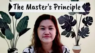 The Master's Principle