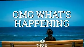 Ava Max - OMG What's Happening (Lyrics)