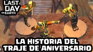LA HISTORIA DEL TRAJE DE ANIVERSARIO | LAST DAY ON EARTH: SURVIVAL | [El Chicha]