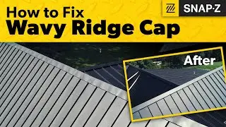 Goodbye to Wavy Ridge Caps - Snap-Z Case Study for Metal Roofs