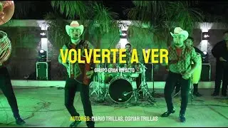 Volverte A Ver - Gran Impacto (Official Video)