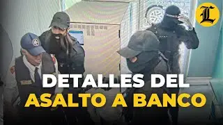 Los detalles del asalto a sucursal del Banco Popular