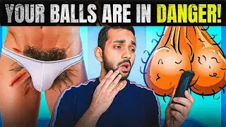 Your Balls Deserve Better &ndash; Full Intimate Hygiene Routine Men Ignore