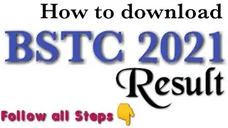 how to download BSTC result 2021||how to download Pre D.EL.ED result 2021|| bstc result || BSTC