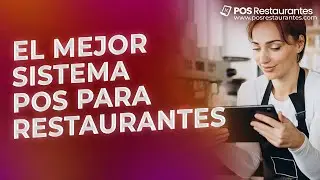 El Mejor Sistema POS para Restaurantes este 2026 | POS Restaurantes