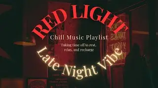 Red Light to Create the Perfect Cozy Atmosphere 🌹✨ | Ambient music romantic couples night light