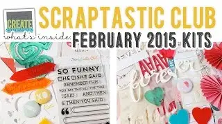 What's Inside: Scraptastic Club TLN, Scrapbook Kits + Stamps FEBRUARY 2015