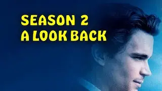 White Collar Season 2 - A Look Back | Neal's World Crumbles