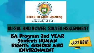 DU SOL STUDENT || HUMAN RIGHTS, GENDER AND ENVIRONMENT || SOLVED ASSIGNMENT || 2020