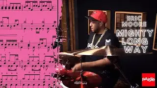 Mighty Long Way by Eric Moore drum cover 鼓譜 Drumtabs ドラム楽譜