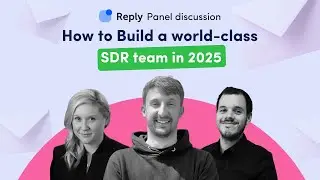 How to Build a world class SDR team in 2025