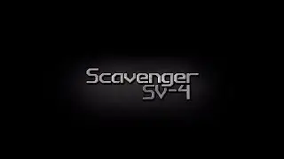 Scavenger SV 4 Release Trailer [Steam]
