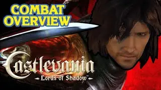 Castlevania Lords of Shadow | Combat Overview