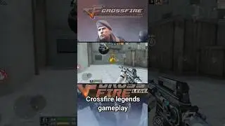 crossfire legends gameplay | android gameplay #shootingame #multiplayergames #crossfirelegend