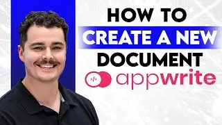 How To Create A New Document In Appwrite [2026 guide]
