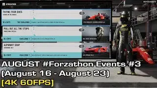 Forza Motorsport 7 - August #Forzathon Events #3 (August 16 - August 23) [4K 60FPS]