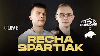 SPARTIAK vs RECHA | BOP8 by DZIK&reg; ENERGY (GRUPA B)