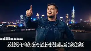 Manele Noi 2025 | TOP Muzica Manele 1 Oră Mix Exploziv 🔊 Fără Pauze