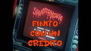 SplatterHouse finito con 1Coin