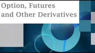 49.  Options, Futures and Other Derivatives Ch7:  Swaps Pt4