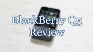 BlackBerry Q5 Review with specifications detail
