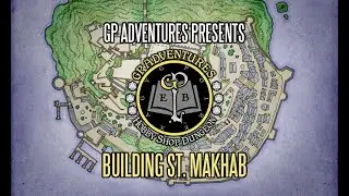 Building St. Makhab (GP Adventures Dungeon Map Time Lapse)