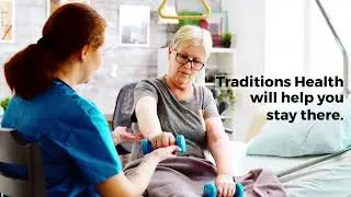 Your Life is Better at Home - Traditions Health